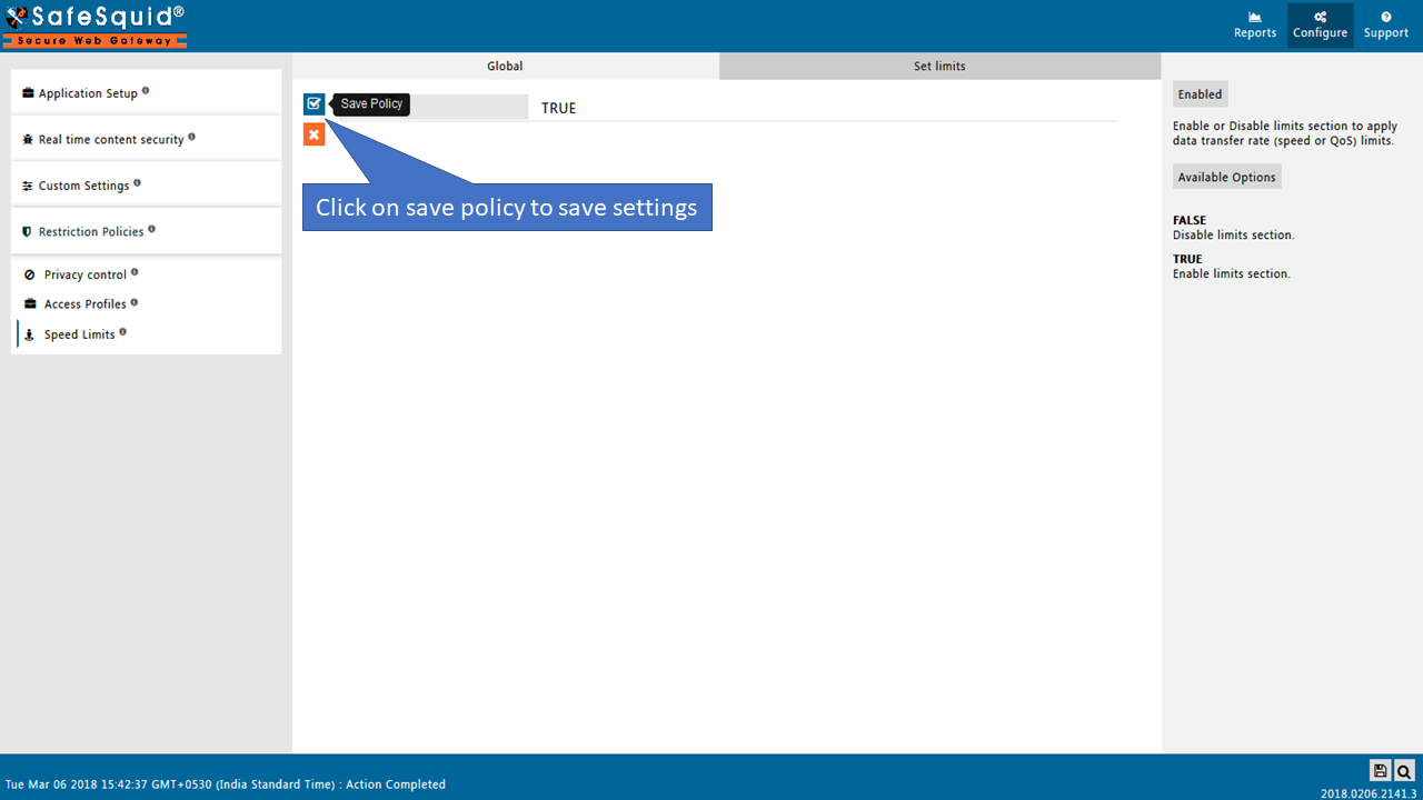Save global policy section as True to Do Bandwidth Management With Limits