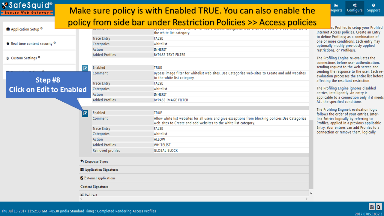 Edit and Enabled  'WHITELIST' policy true to allow specific website through category