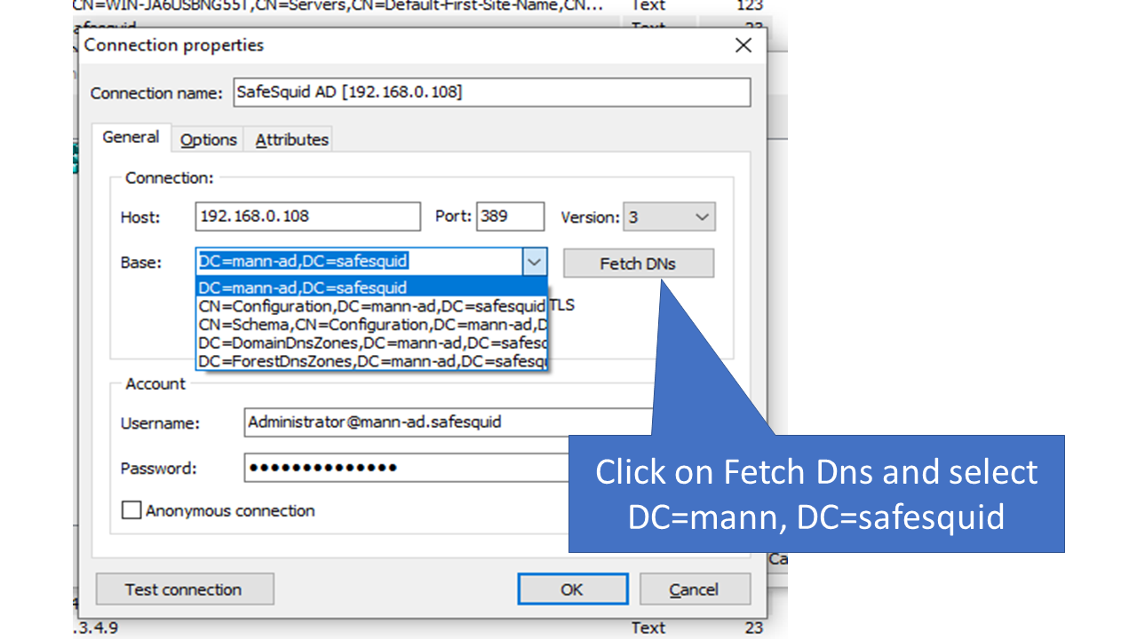 clicking on fetch DNs and selecting the the basedn