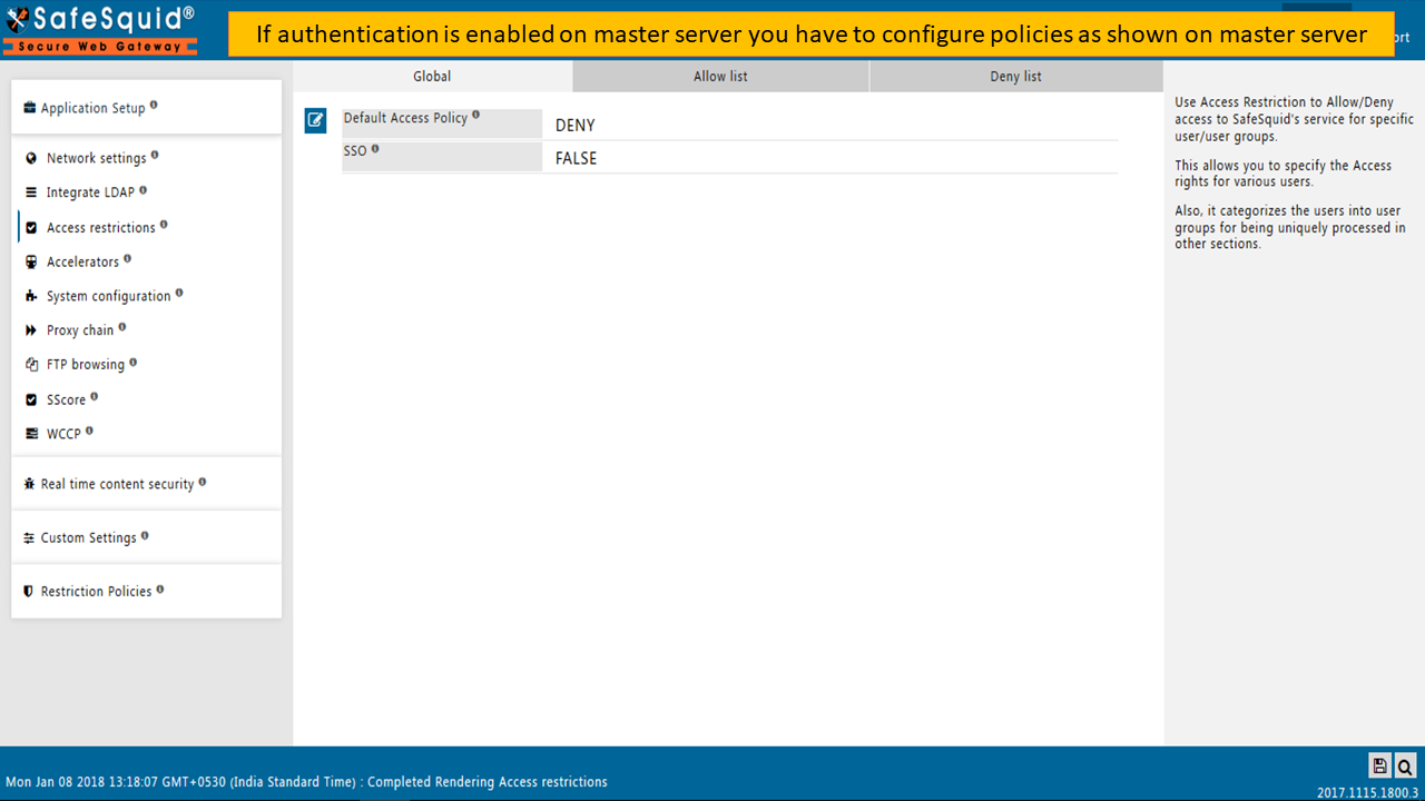 Going to Access Restriction under Application Setup