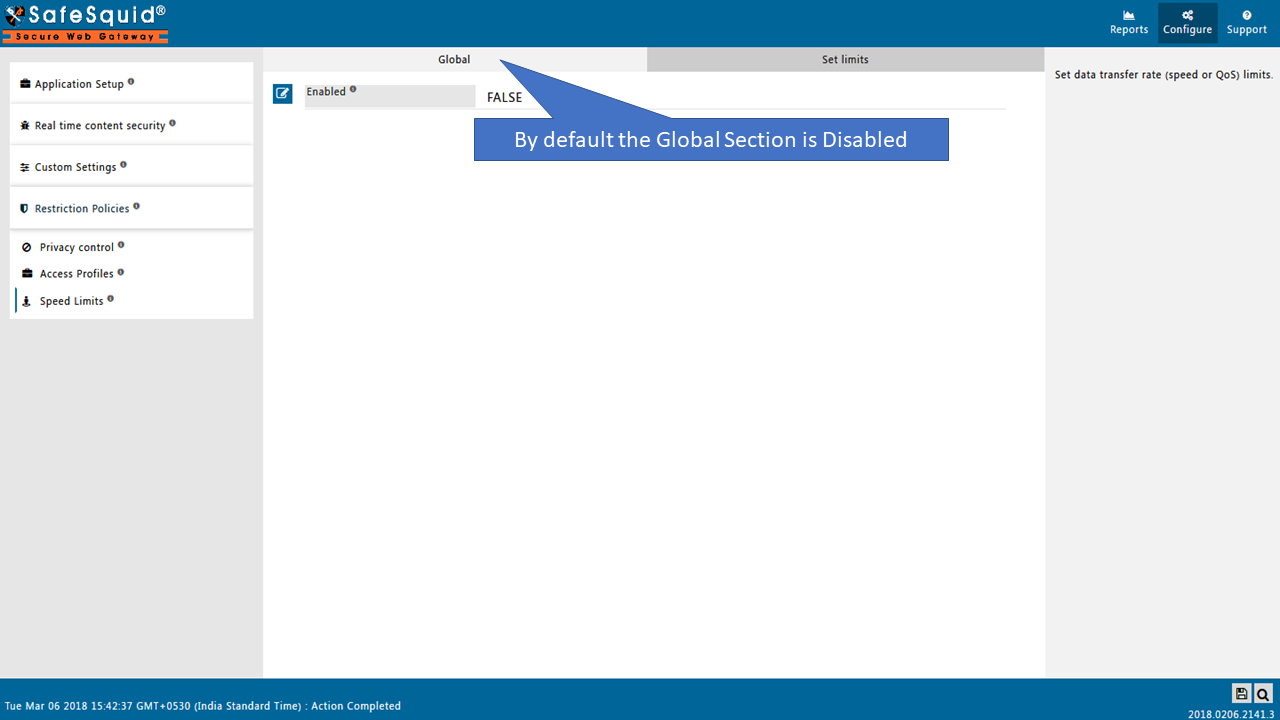 Access Speed Limits under restriction policies section to Do Bandwidth Management With Limits