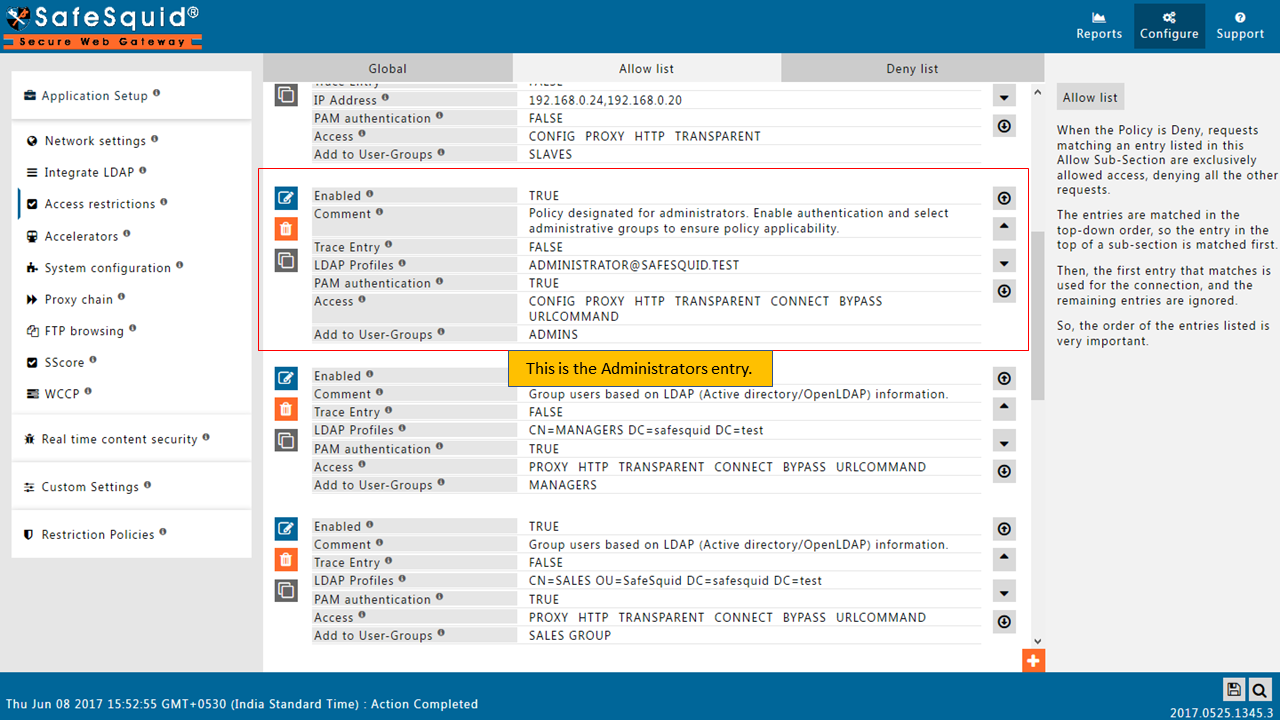 After saving  policy for with PAM authentication for  Administrator from LDAP server in LDAP profile as true can be view in allow list