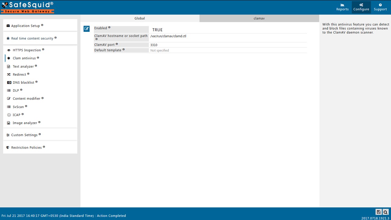 Select Global part of ClamAV Section and make Enabled as True to Block Emails or Files including archives or Social Posts using Keywords