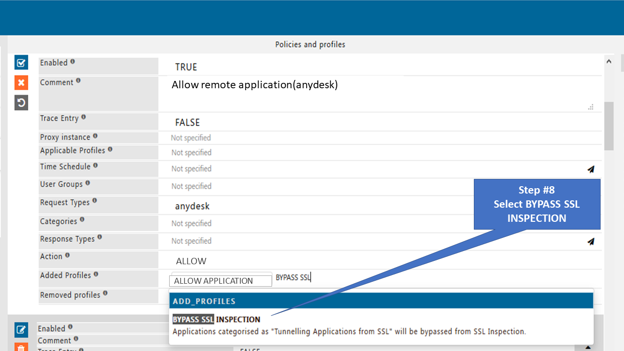 Select Bypass SSL Inspection in added profiles section to allow anydesk