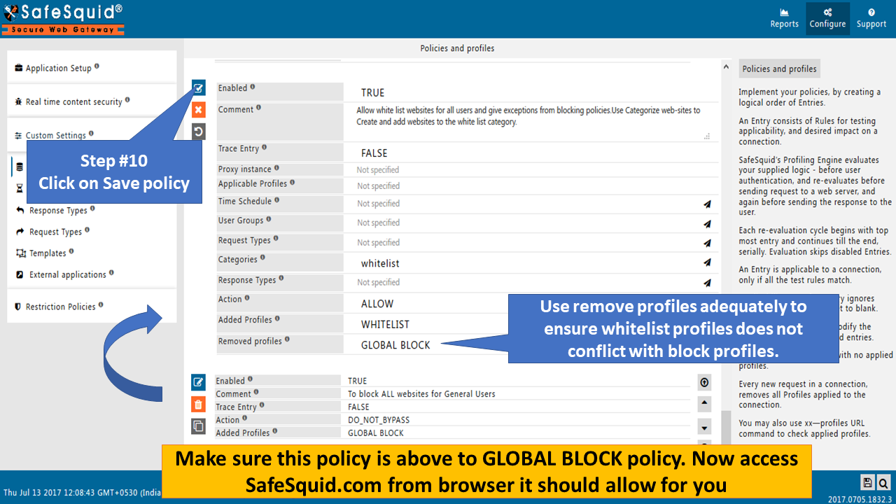 Save policy and keep allow specific website through category policy above global block policy