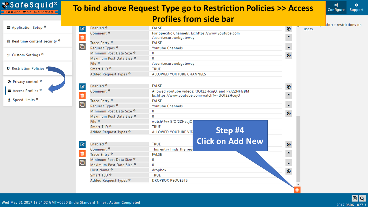 for binding the created request type, go to access profiles in Restriction policies section