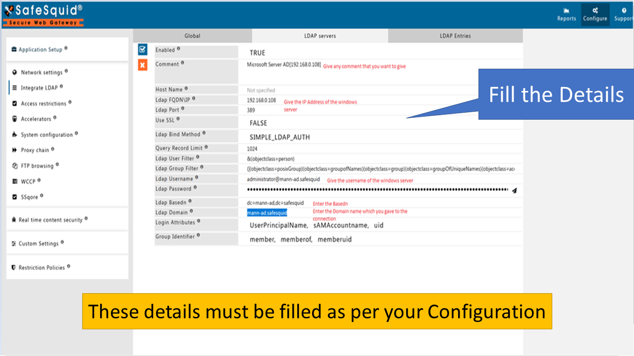 filling the required fields as per the configuration