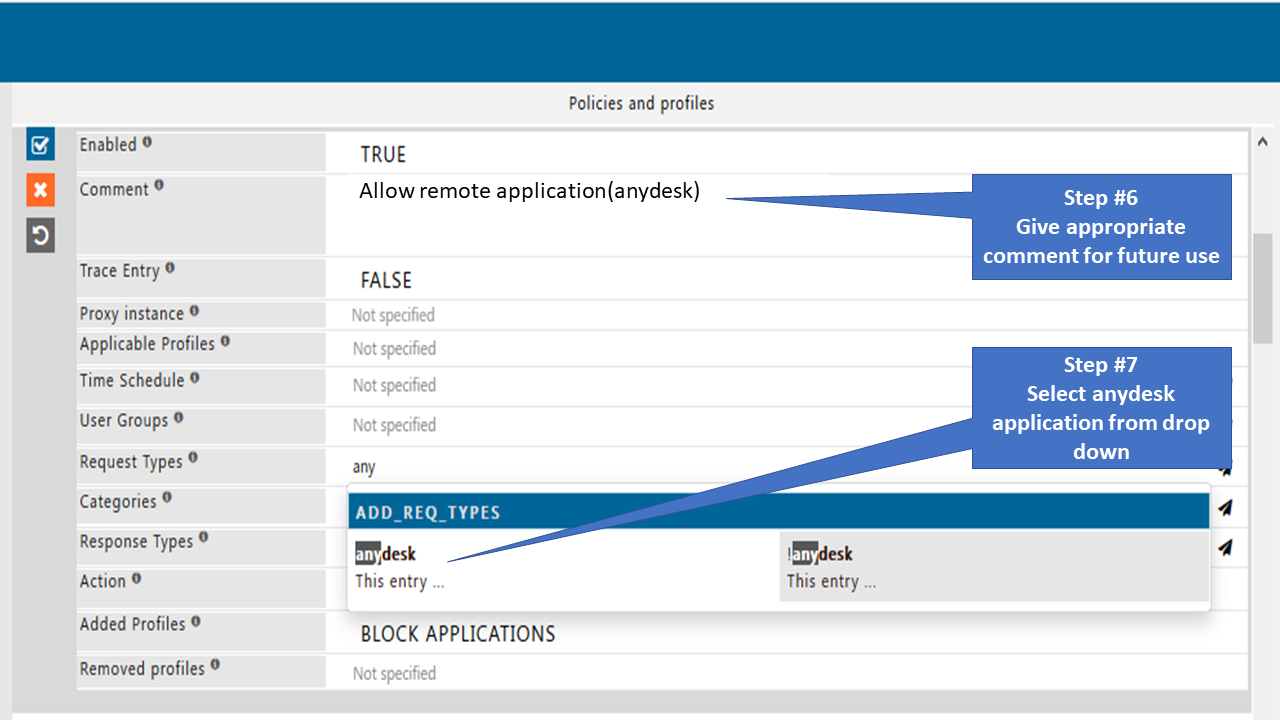 Edit and entry comment and request type in policy to allow anydesk