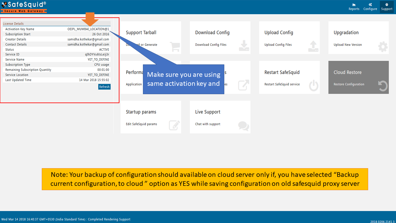 verify same Activation key before configure cloud restore 