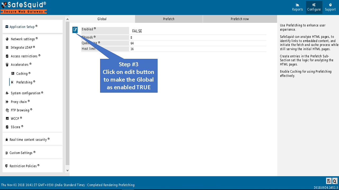 clicking on global section of prefetching to make it enabled field as true