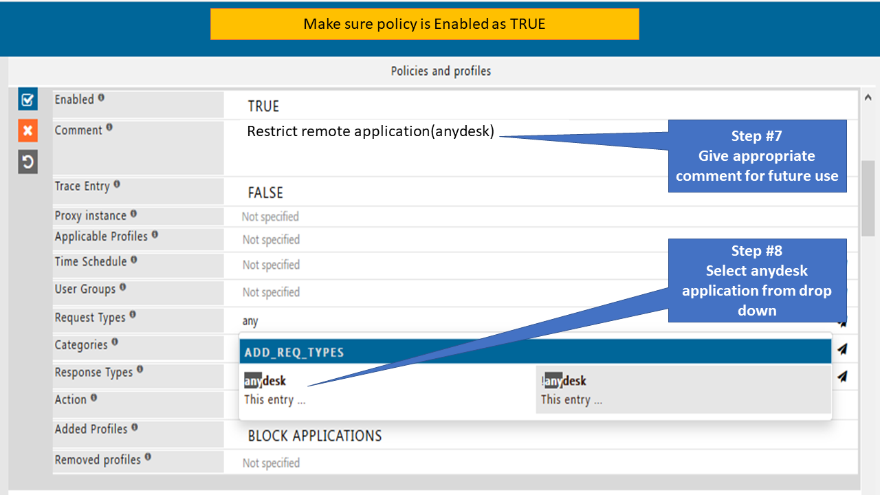 Edit and entry comment and request type in policy to restrict anydesk