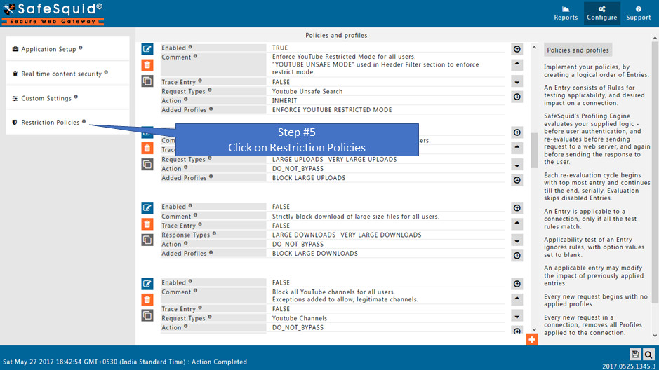 Select restriction Policies section to add  Strict header to client headers