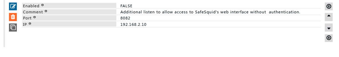 policy showing additional listen to allow access to safesquid's web interface without authentication