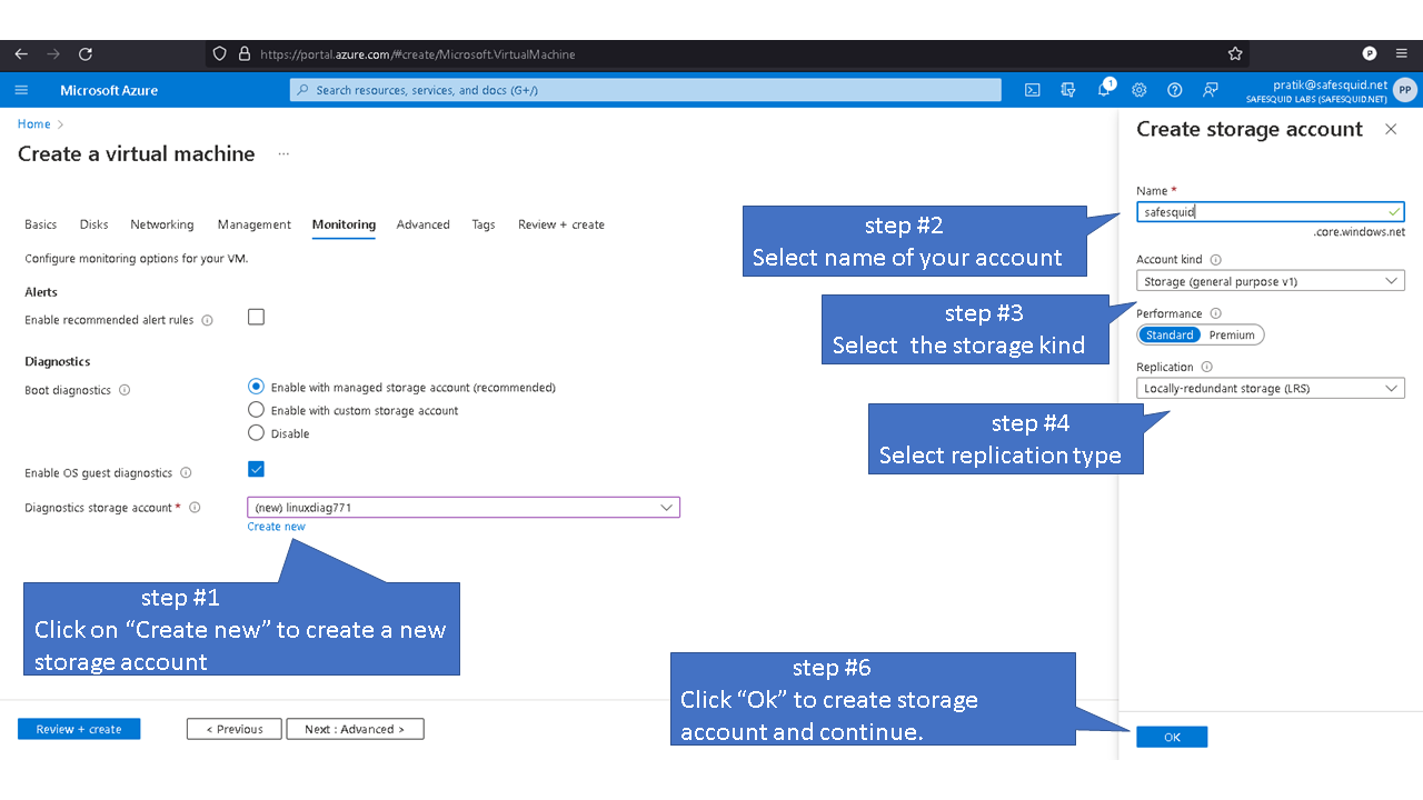 selecting name of your account. selecting the storage kind. selecting replication type. clicking on OK to create storage account and continue