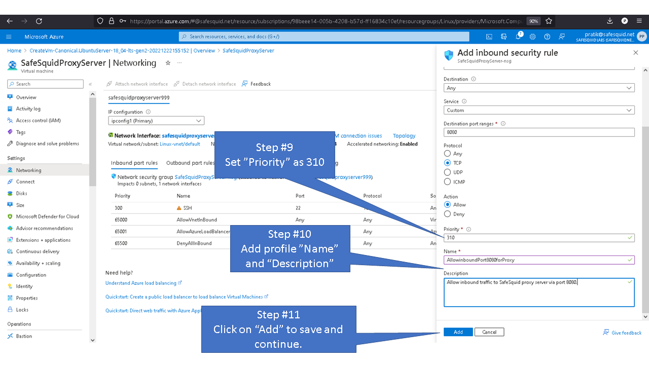 setting priority as 310. adding profile name and description. clickong on add to save and continue