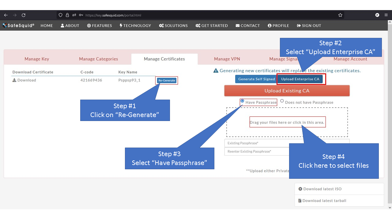 clicking on regenerate, uploading the enterprise CA cert and selecting have passphrase option 