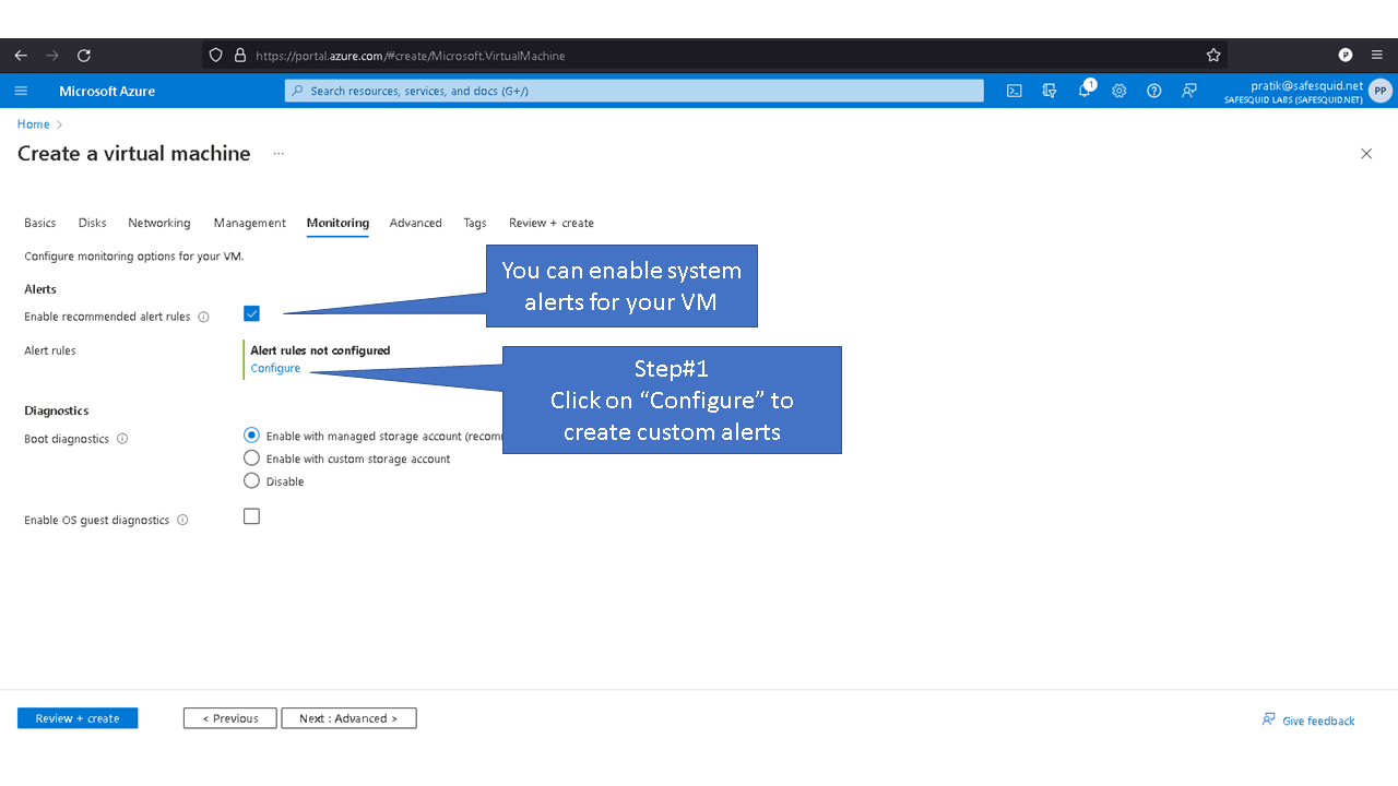 showing that you can enable system alerts for your VM. clicking on configure to create custom alerts